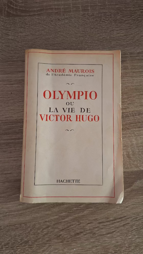 André Maurois - Olympio ou la vie de Victor Hugo - εξώφυλλο βιβλίου