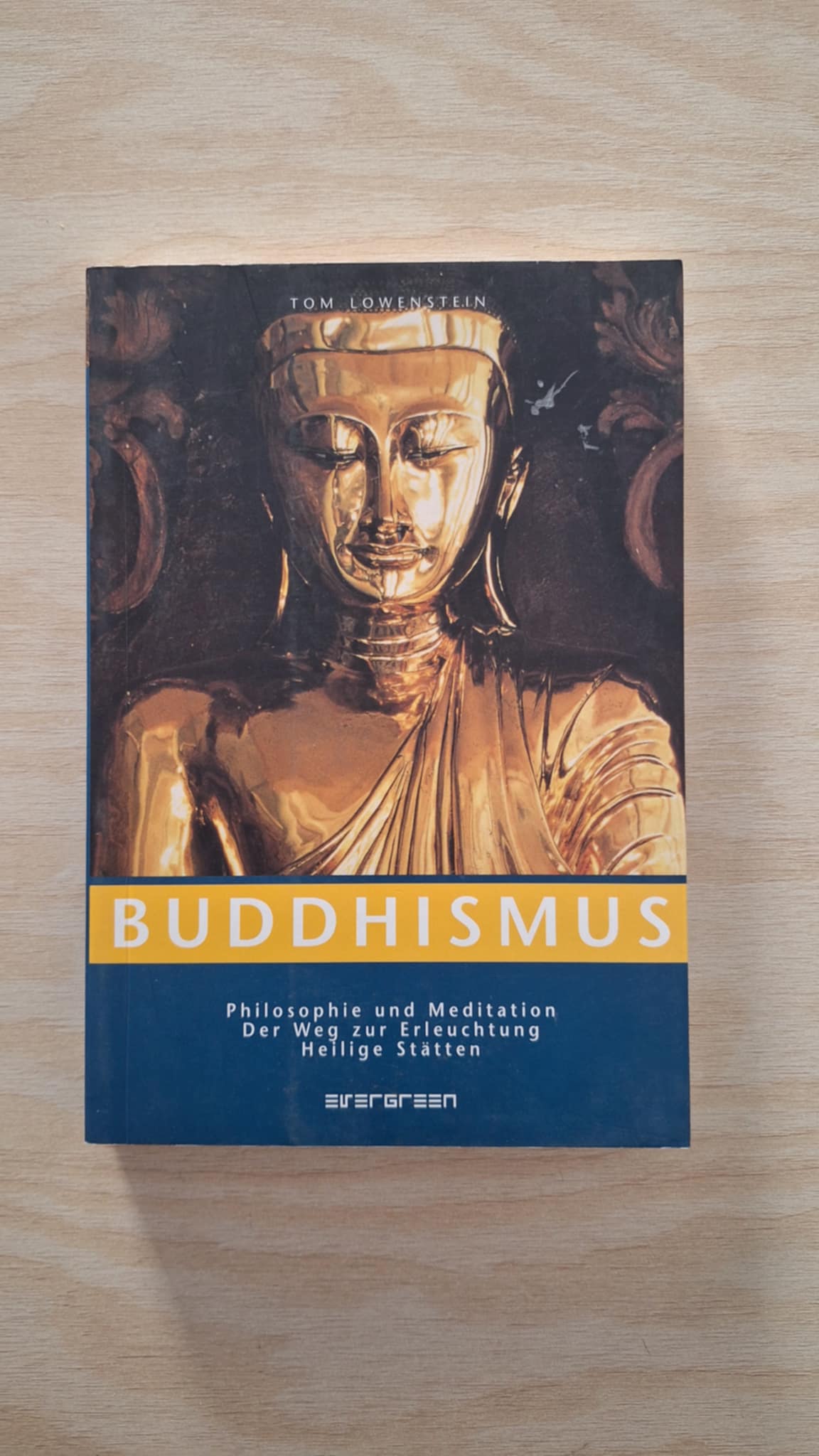  Tom Lowenstein - Buddhismus: Philosophie und Meditation, der Weg zur Erleuchtung, heilige Stätten - εξώφυλλο βιβλίου