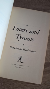 Francine du Plessix Gray - Lovers and tyrants (clothbound) - εξώφυλλο βιβλίου 3