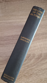 Lawrence Beesley - The loss of the SS. Titanic: Its story and its lessons (first edition, 1912) - εξώφυλλο βιβλίου 2