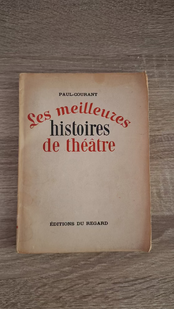  Paul Courant - Les meilleurs histoires de théâtre (première édition) - εξώφυλλο βιβλίου