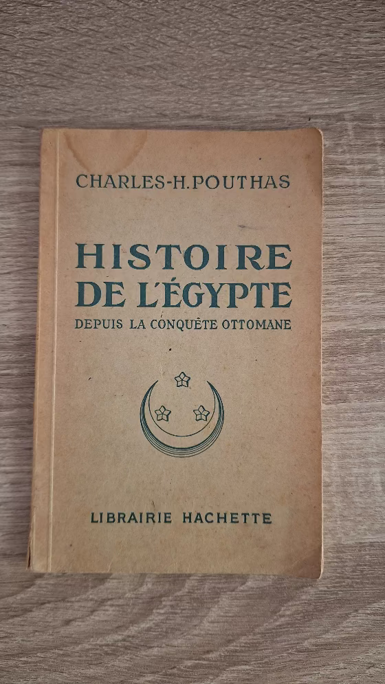 ‎Charles H. Pouthas - Histoire de l’Égypte depuis la conquête ottomane - εξώφυλλο βιβλίου