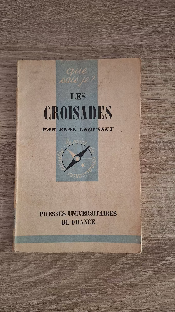 René Grousset - Les Croisades - εξώφυλλο βιβλίου