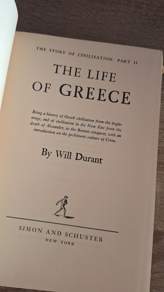 Will Durant - The Life of Greece: Being a History of Greek Civilization from the Beginnings, and of Civilization in the Near East from the Death of Alexander, to the Roman Conquest; with an Introduction on the Prehistoric Culture of Crete - εξώφυλλο βιβλίου 5