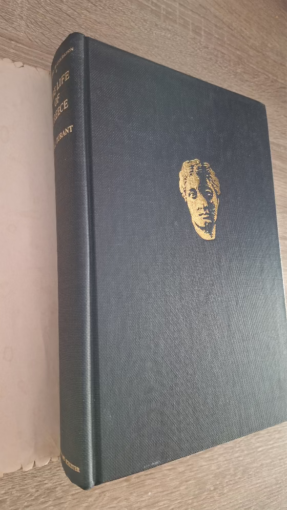 Will Durant - The Life of Greece: Being a History of Greek Civilization from the Beginnings, and of Civilization in the Near East from the Death of Alexander, to the Roman Conquest; with an Introduction on the Prehistoric Culture of Crete - εξώφυλλο βιβλίου 2