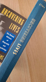 Alan C. Elms - Uncovering Lives: The Uneasy Alliance of Biography and Psychology εξώφυλλο βιβλίου 2