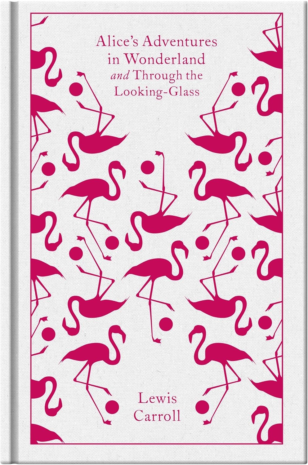 Lewis Carroll - Alice's Adventures in Wonderland and Through the Looking Glass (Little Clothbound Classics) / HC - εξώφυλλο βιβλίου