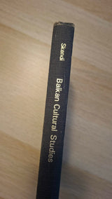 Stavro Skendi - Balkan Cultural Studies (hardcover) εξώφυλλο βιβλίου 3