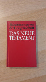 Das Neue Testament: Einheitsübersetzung der Heiligen Schrift εξώφυλλο βιβλίου 2