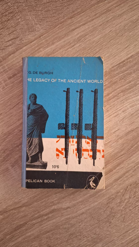 W.G. de Burgh - The legacy of the ancient world - εξώφυλλο βιβλίου