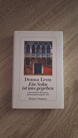 Donna Leon - Ein Sohn ist uns gegeben: Commissario Brunettis achtundzwanzigster Fall εξώφυλλο βιβλίου