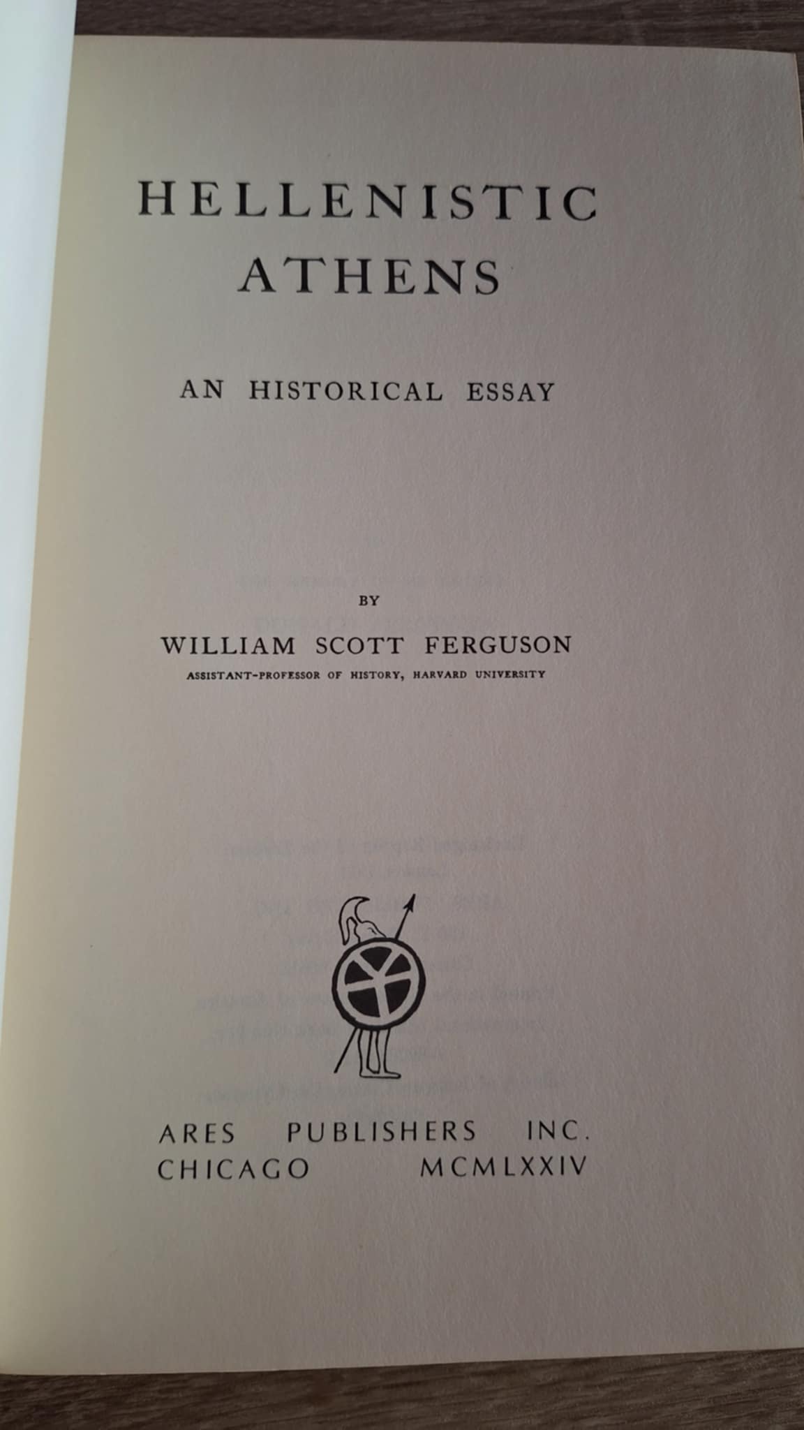 William Scott Ferguson - Hellenistic Athens: An Historical Essay 2