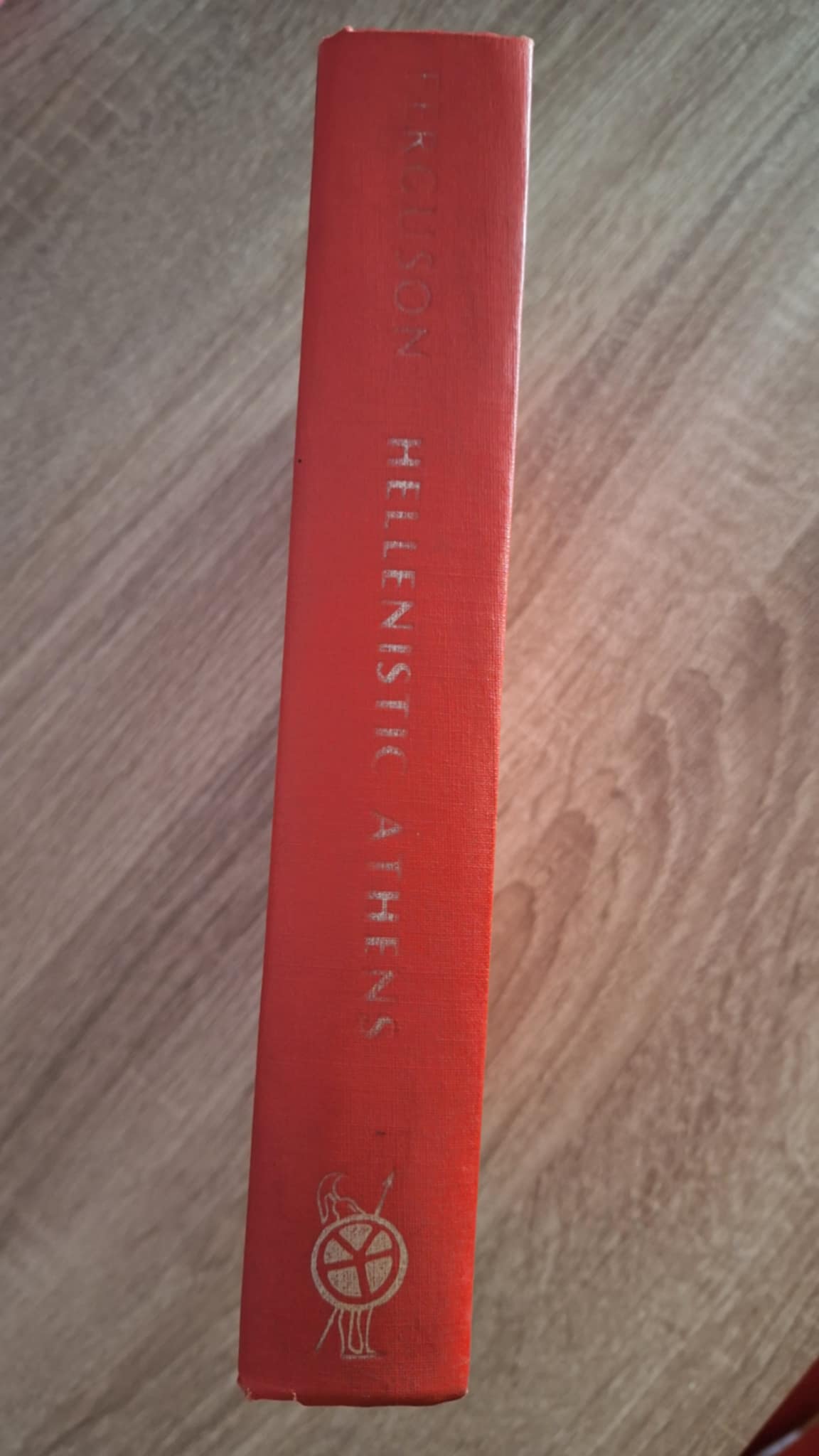 William Scott Ferguson - Hellenistic Athens: An Historical Essay 3