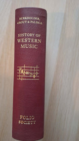 J. Peter Burkholder, Donald Jay Grout, Claude V. Palisca - History of Western Music (The Folio Society) εξώφυλλο βιβλίου 3