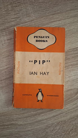 Ian Hay - "Pip": A Romance of Youth (Penguin No. 211) - εξώφυλλο βιβλίου
