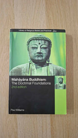 Paul Williams - Mahāyāna Buddhism: The Doctrinal Foundations (2nd edition) εξώφυλλο βιβλίου 2