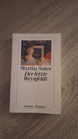 Martin Suter - Der letzte Weynfeldt εξώφυλλο βιβλίου