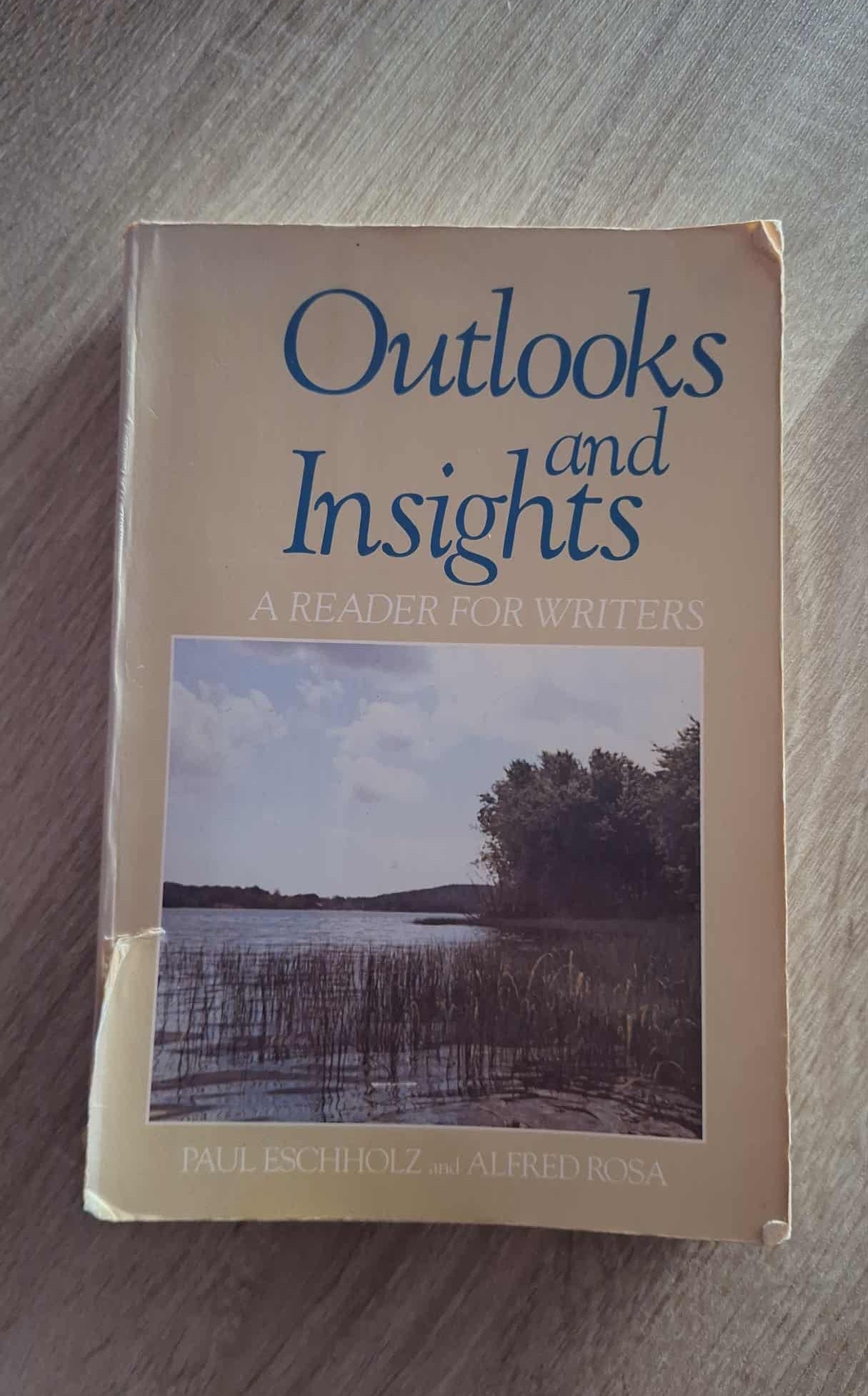 Paul Eschholz, Alfred Rosa - Outlooks and Insights: A Reader for Writers εξώφυλλο βιβλίου