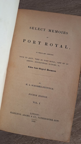 M.A. Schimmelpenninck - Select Memoirs of Port Royal to Which are Appended Tour to Alet; Visit to Port Royal; Gift of an Abbess; Biolographical Notices, &c, Taken from Original Documents (2 volumes / Fourth Edition, 1935) - εξώφυλλο βιβλίου 7