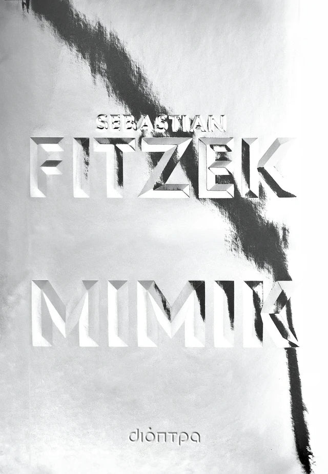 Sebastian Fitzek - Μίμικ εξώφυλλο βιβλίου