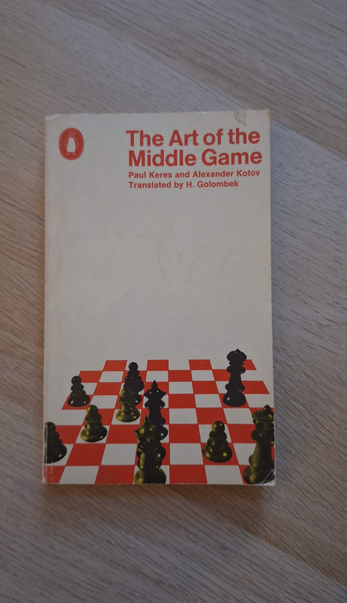 Paul Keres, Alexander Kotov - The Art of the Middle Game εξώφυλλο βιβλίου