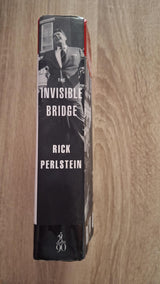 Rick Perlstein - The Invisible Bridge: The Fall of Nixon and the Rise of Reagan (H/C) - εξώφυλλο βιβλίου 3