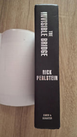 Rick Perlstein - The Invisible Bridge: The Fall of Nixon and the Rise of Reagan (H/C) - εξώφυλλο βιβλίου 4