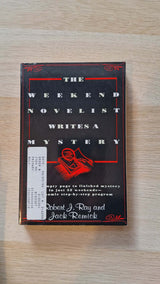 Robert J. Ray, Jack Remick - The Weekend Novelist Writes a Mystery: From Empty Page to Finished Mystery in Just 52 Weekends εξώφυλλο βιβλίου