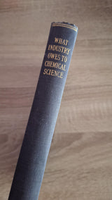 What Industry Owes to Chemical Science - εξώφυλλο βιβλίου 2
