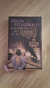 Zelda Fitzgerald - Himbeeren mit Sahne im Ritz εξώφυλλο βιβλίου 3